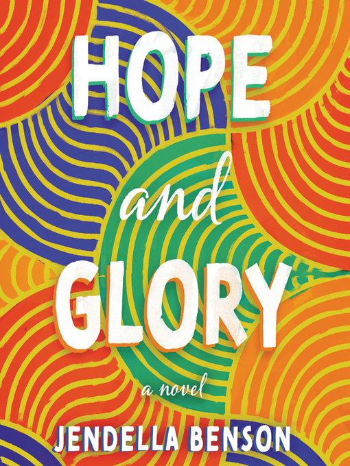 Title details for Hope and Glory by Jendella Benson - Available